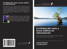 Обложка Fertilidad del suelo y fauna edáfica en reforestación