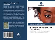 Bookcover of Schwarze Pädagogik und Feldschule