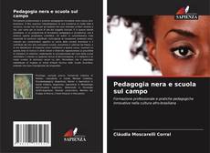 Pedagogia nera e scuola sul campo kitap kapağı