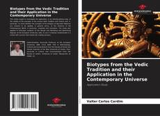Buchcover von Biotypes from the Vedic Tradition and their Application in the Contemporary Universe