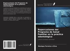 Buchcover von Repercusiones del Programa de Salud Familiar en la práctica odontológica
