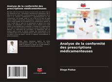 Portada del libro de Analyse de la conformité des prescriptions médicamenteuses