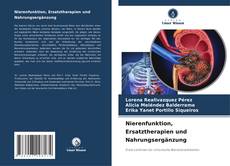 Bookcover of Nierenfunktion, Ersatztherapien und Nahrungsergänzung