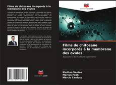 Buchcover von Films de chitosane incorporés à la membrane des ovules