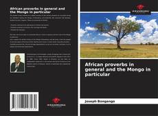Copertina di African proverbs in general and the Mongo in particular