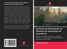 Bookcover of Avaliação do desempenho da liderança da organização de agricultores