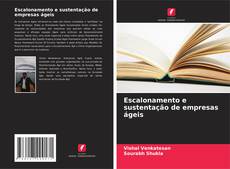 Bookcover of Escalonamento e sustentação de empresas ágeis