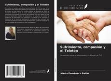 Bookcover of Sufrimiento, compasión y el Teletón