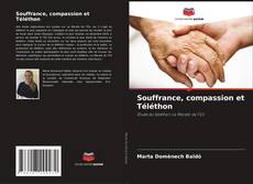 Обложка Souffrance, compassion et Téléthon