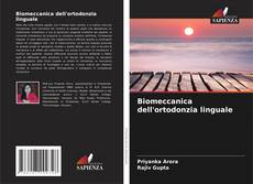 Bookcover of Biomeccanica dell'ortodonzia linguale