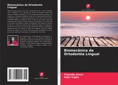 Buchcover von Biomecânica da Ortodontia Lingual