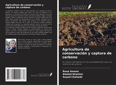 Copertina di Agricultura de conservación y captura de carbono