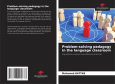 Capa do livro de Problem-solving pedagogy in the language classroom 