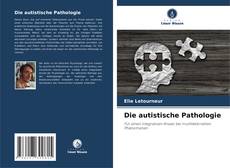 Buchcover von Die autistische Pathologie