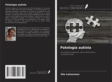 Capa do livro de Patología autista 