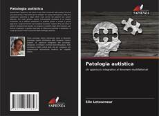 Patologia autistica kitap kapağı