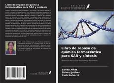 Обложка Libro de repaso de química farmacéutica para SAR y síntesis