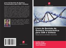 Couverture de Livro de Revisão de Química Farmacêutica para SAR e Síntese