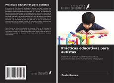 Capa do livro de Prácticas educativas para autistas 