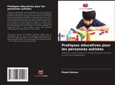 Обложка Pratiques éducatives pour les personnes autistes