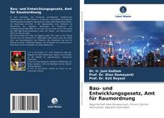 Couverture de Bau- und Entwicklungsgesetz, Amt für Raumordnung