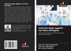 Bookcover of Internet degli oggetti nel libro biologico
