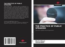 THE PRACTICE OF PUBLIC SPEAKING kitap kapağı