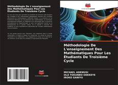 Méthodologie De L'enseignement Des Mathématiques Pour Les Étudiants De Troisième Cycle kitap kapağı