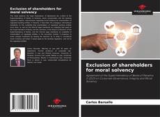 Couverture de Exclusion of shareholders for moral solvency
