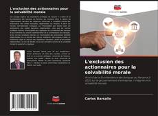 Bookcover of L'exclusion des actionnaires pour la solvabilité morale