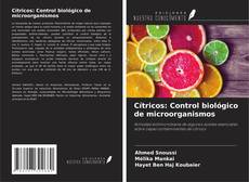 Bookcover of Cítricos: Control biológico de microorganismos