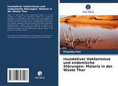 Обложка Inundativer Vektorismus und endemische Störungen: Malaria in der Wüste Thar