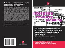 Capa do livro de Motivações e obstáculos à criação de empresas na República Democrática do Congo 