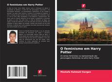 Bookcover of O feminismo em Harry Potter
