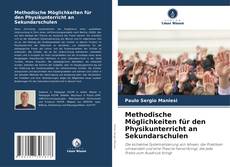 Capa do livro de Methodische Möglichkeiten für den Physikunterricht an Sekundarschulen 