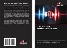 Buchcover von Foucault e lo scetticismo politico