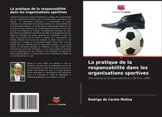 Buchcover von La pratique de la responsabilité dans les organisations sportives