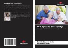 Capa do livro de Old Age and Sociability: 