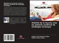 Portada del libro de Mobilité de la hanche chez les patients souffrant de lombalgie chronique