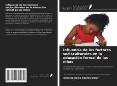 Borítókép a  Influencia de los factores socioculturales en la educación formal de las niñas - hoz
