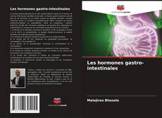 Portada del libro de Les hormones gastro-intestinales