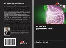 Gli ormoni gastrointestinali kitap kapağı