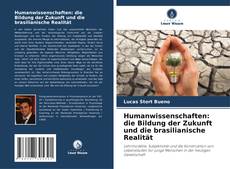 Bookcover of Humanwissenschaften: die Bildung der Zukunft und die brasilianische Realität