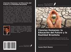 Portada del libro de Ciencias Humanas: la Educación del Futuro y la Realidad Brasileña