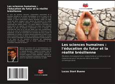 Portada del libro de Les sciences humaines : l'éducation du futur et la réalité brésilienne
