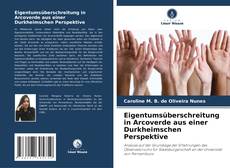 Couverture de Eigentumsüberschreitung in Arcoverde aus einer Durkheimschen Perspektive