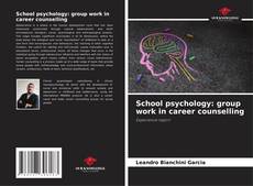 Buchcover von School psychology: group work in career counselling