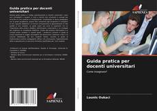 Обложка Guida pratica per docenti universitari