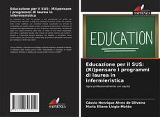 Buchcover von Educazione per il SUS: (Ri)pensare i programmi di laurea in infermieristica