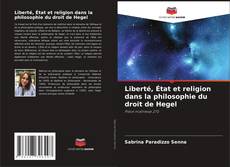 Portada del libro de Liberté, État et religion dans la philosophie du droit de Hegel
